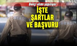 Bekçi alımı yapılacak: İşte bekçilik şartları ve başvuru ekranı