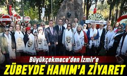 Büyükçekmece'den İzmir'e; Zübeyde Hanım'a saygı ziyareti