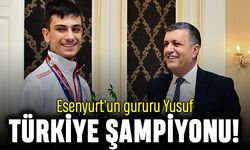 Esenyurt’un gururu Yusuf Türkiye şampiyonu