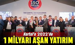 Kartal’a 2022’de 1 Milyarı aşan yatırım