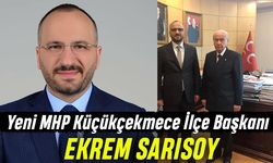 MHP Küçükçekmece’nin Yeni Başkanı; Sarısoy