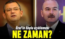 Özgür Özel'in Süleyman Soylu ile ilgili açıklaması saat kaçta?