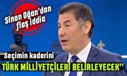 Sinan Oğan'dan flaş seçim açıklaması