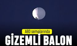 ABD gökyüzünde gizemli balon Çin'e mi ait?