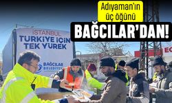 Adıyaman'ın üç öğünü Bağcılar'dan