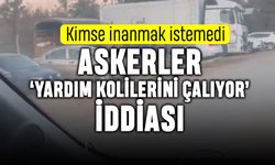 Askerler deprem yardım kolilerini çaldı iddiası