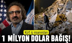 Deprem bölgesine 1 milyon dolar bağış