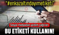 Deprem için sosyal medyadan yardım isteyenler için ekip kuruldu
