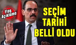 İbrahim Kalın Seçim Tarihini Açıkladı