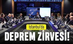İmamoğlu başkanlık yaptı: İstanbul'da deprem zirvesi