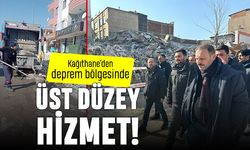 Kağıthane'den deprem bölgesinde üst düzey hizmet