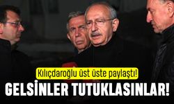 Kemal Kılıçdaroğlu: Gelsinler tutuklasınlar