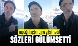 Malatya'da hiçbir binası yıkılmayan müteahhit güldürdü