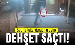 Satırla taksi durağına girip dehşet saçtı