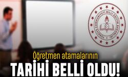 45 bin öğretmenin atama tarihi belli oldu mu?