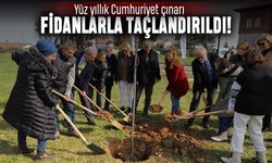 Cumhuriyetin çınarı, fidanlarla taçlandırıldı