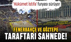 Fenerbahçe ve Göztepe'den hükümet istifa sesleri