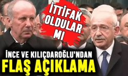 Kılıçdaroğlu ve İnce’den flaş 'ittifak' açıklaması