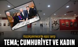 Küçükçekmece’de kadın ve Cumhuriyet temalı sergi