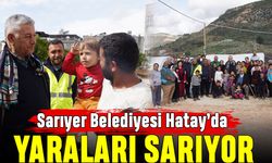 Sarıyer Belediyesi Hatay’da Yaraları Sarıyor