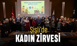 Şişli’de “kadın” zirvesi