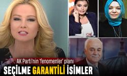 Ünlü isimlere teklif; AK Parti’den seçilme garantili isimler