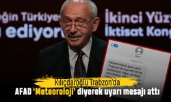 AFAD'dan Kılıçdaroğlu'nun Trabzon mitingi öncesi fırtına uyarısı