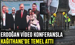 Cumhurbaşkanı Erdoğan video konferans bağlantısı ile Kâğıthane’de temel attı