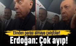 Erdoğan'ın elinden parayı almaya çalıştılar: Çok ayıp