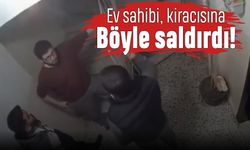 Kadıköy'de ev sahibi kiracıya böyle saldırdı