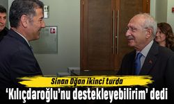 Sinan Oğan ikinci turda Kılıçdaroğlu'nu destekleyebileceğini söyledi