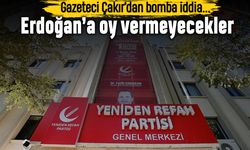 Yeniden Refah Partililer Erdoğan'a oy vermeyecek iddiası