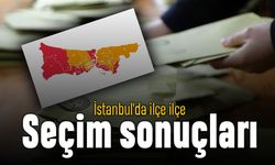 İstanbul tüm bölgeler ve ilçelerin seçim sonuçları