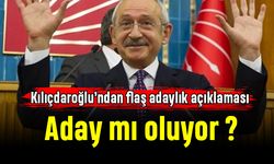 Kılıçdaroğlu’ndan flaş adaylık açıklaması