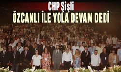 CHP Şişli, Özcanlı ile yola devam dedi