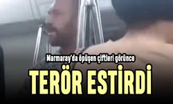 Marmaray'da öpüşen çiftleri görünce terör estirdi
