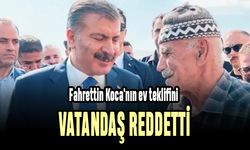 Fahrettin Koca'nın ev teklifini vatandaş reddetti