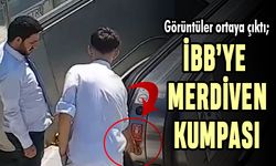 Görüntüler ortaya çıktı; İBB'ye merdiven kumpası