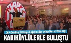 CHP Kadıköy Belediye Başkan Aday Adayı Mesut Kösedağı, Kadıköylülerle buluştu