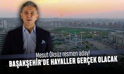 Mesut Öksüz resmen aday; Başakşehir’de hayaller gerçek olacak