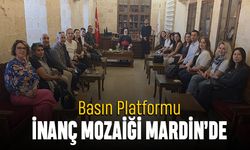 Basın Platformu inanç mozaiği Mardin’de