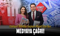 Esenyurt Belediye Başkanı Özer'den medyaya çağrı