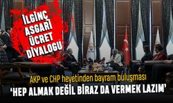 AKP'li ile CHP'li vekil arasında ilginç 'asgari ücret' diyalogu