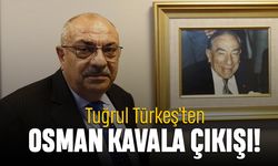 Tuğrul Türkeş'ten Osman Kavala çıkışı; Milyarder olmak suç mu?