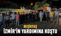 Beşiktaş, İzmir’in yardımına koştu