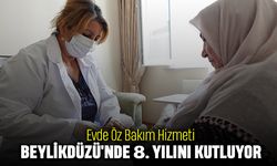 Evde Öz Bakım Hizmeti Beylikdüzü'nde 8. Yılını Kutluyor