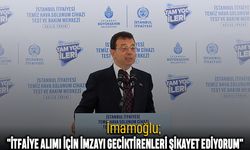 İmamoğlu: "İtfaiye Alımı İçin İmzayı Geciktirenleri Şikayet Ediyorum"