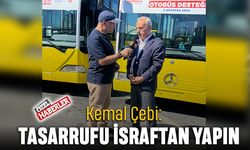 Kemal Çebi: Tasarrufu israftan yapın