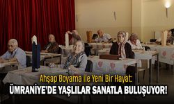 Ahşap Boyama ile Yeni Bir Hayat: Ümraniye’de Yaşlılar Sanatla Buluşuyor!