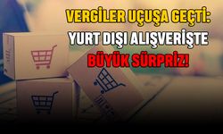 Vergiler Uçuşa Geçti: Yurt Dışı Alışverişte Büyük Sürpriz!